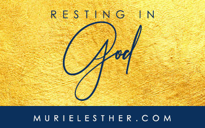 Resting In God