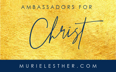 Ambassadors for Christ