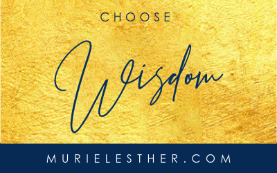 Choose Wisdom