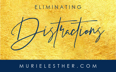 Eliminating Distractions