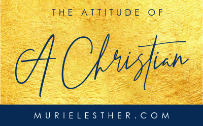 The Attitude of a Christian