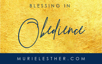 Blessing in Obedience