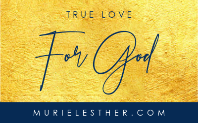 Do I Truly Love God?