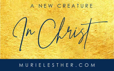 A New Creature in Christ