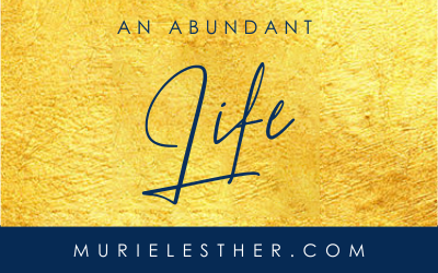 An Abundant Life